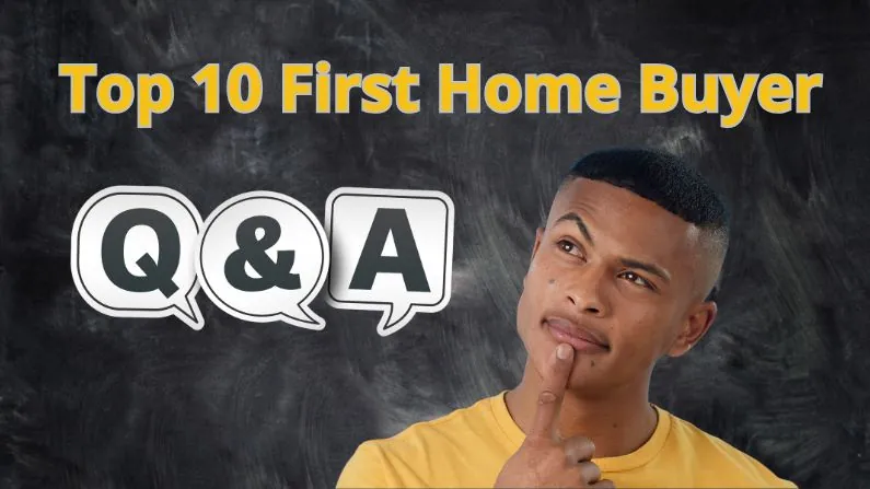 op 10 first home buyer QLD questions